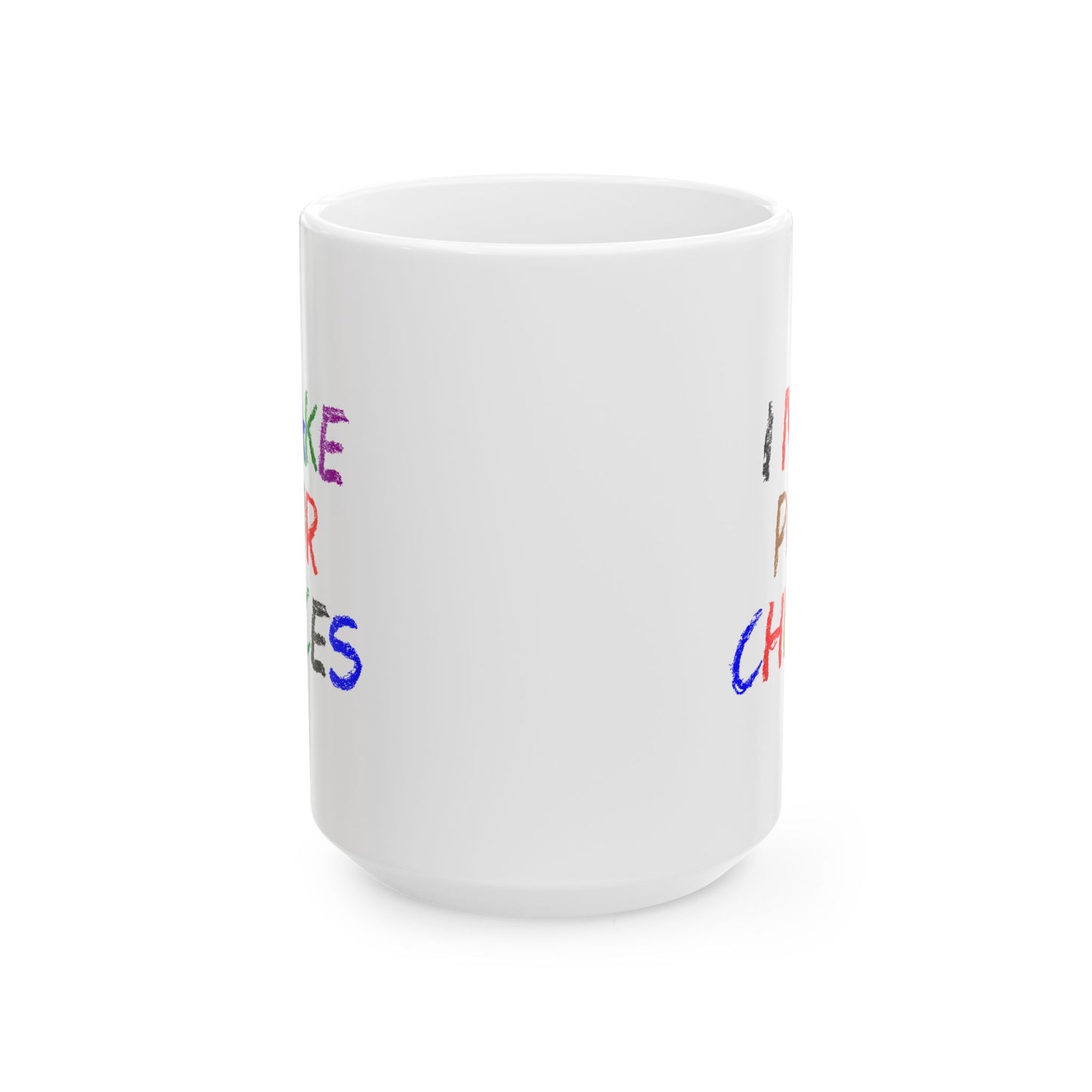 I Make Poor Choices - Mug