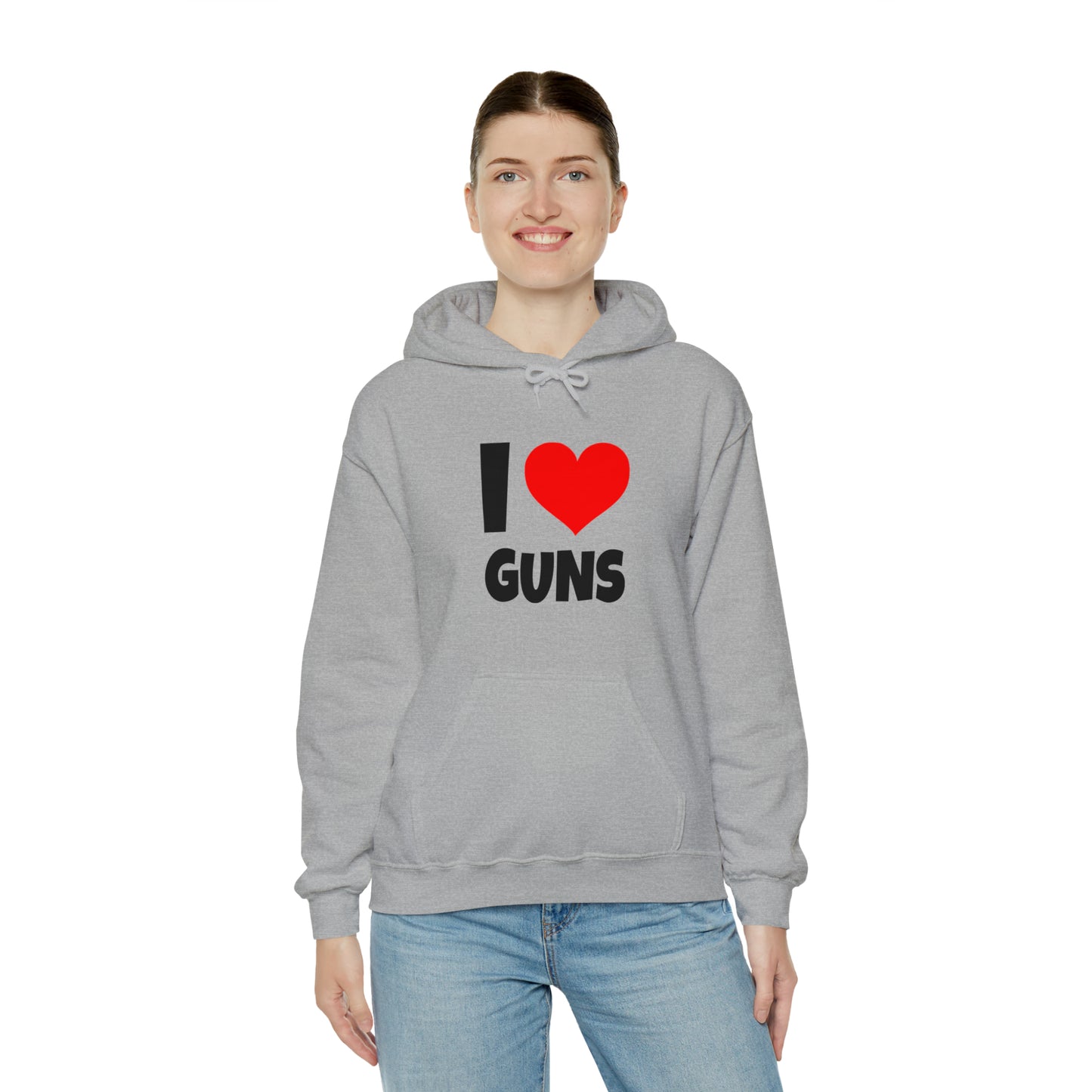 I Love Guns - Hooded Sweatshirt