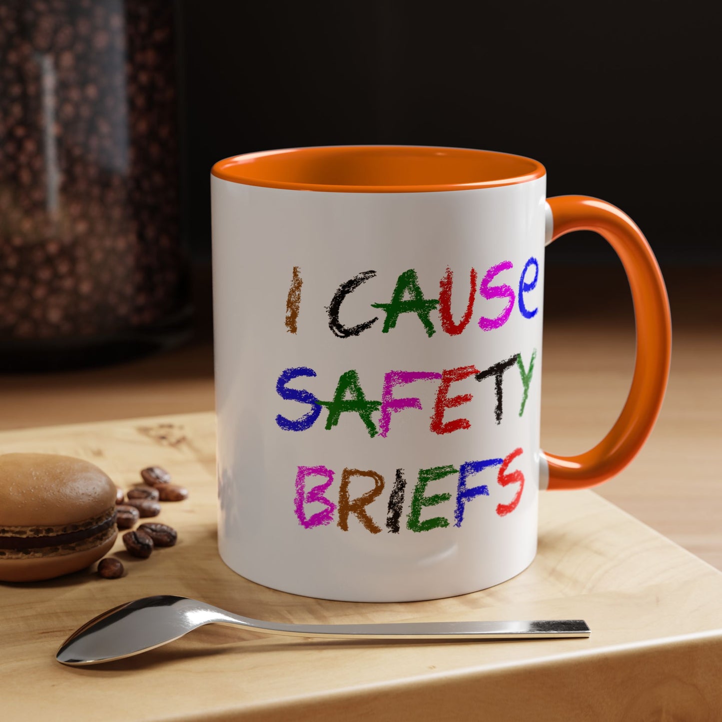 Funny Coffee Mug - I Cause Safety Briefs