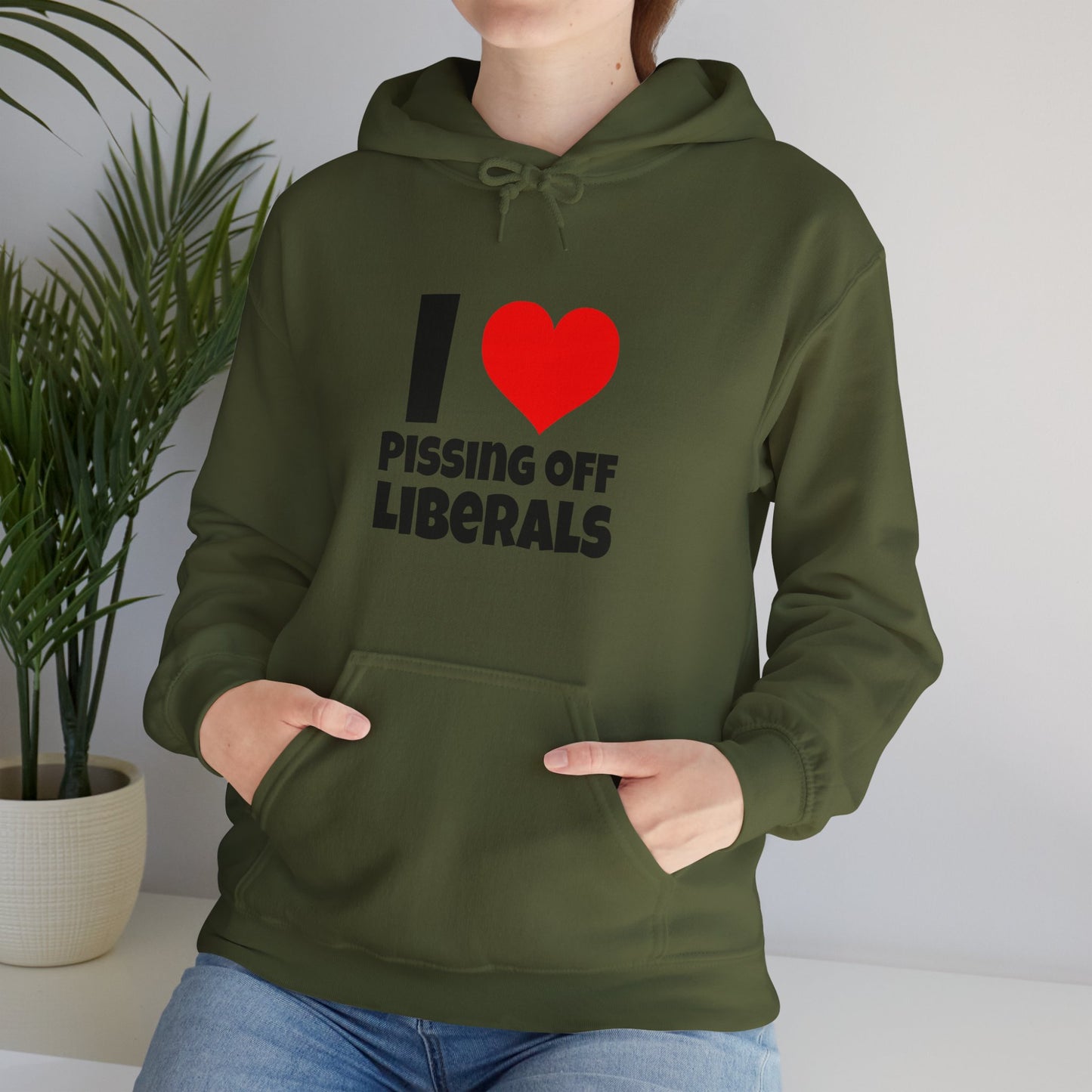 I Love Pissing Off Liberals - Hoodie