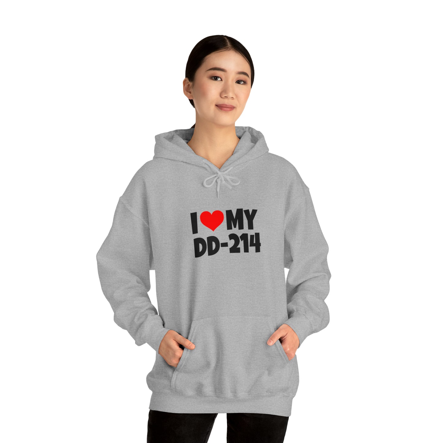 I Love DD-214 - Hooded Sweatshirt