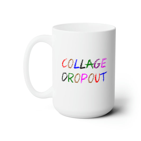 Collage Dropout - Coffee Mug