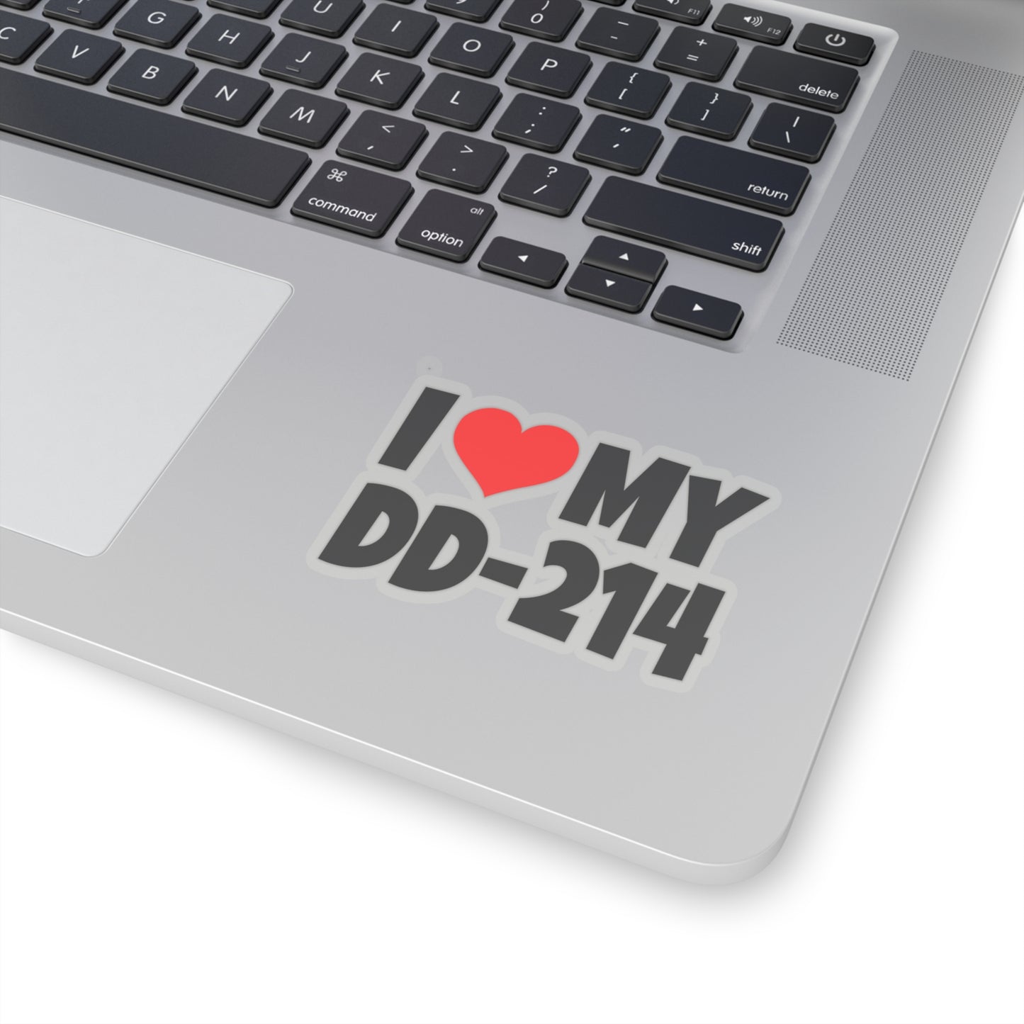 I Love My DD-214 - Kiss-Cut Stickers