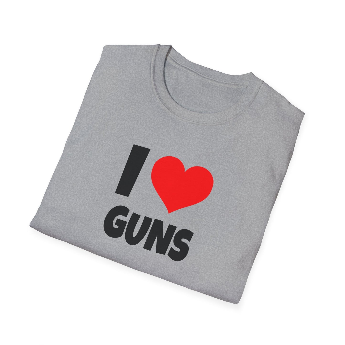 I Love Guns - T-Shirt