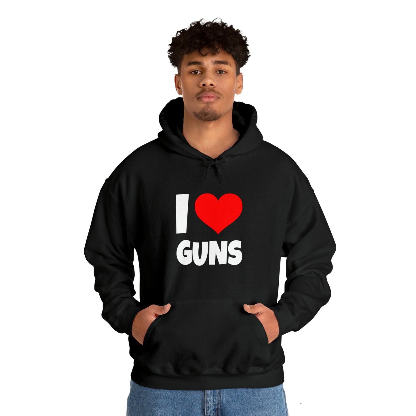 I Love Guns - Hooded Sweatshirt