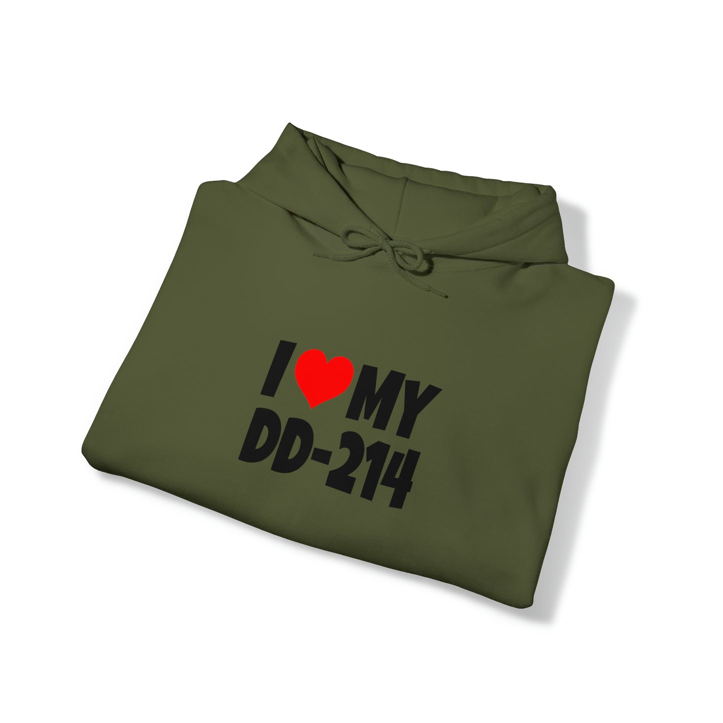 I Love DD-214 - Hooded Sweatshirt