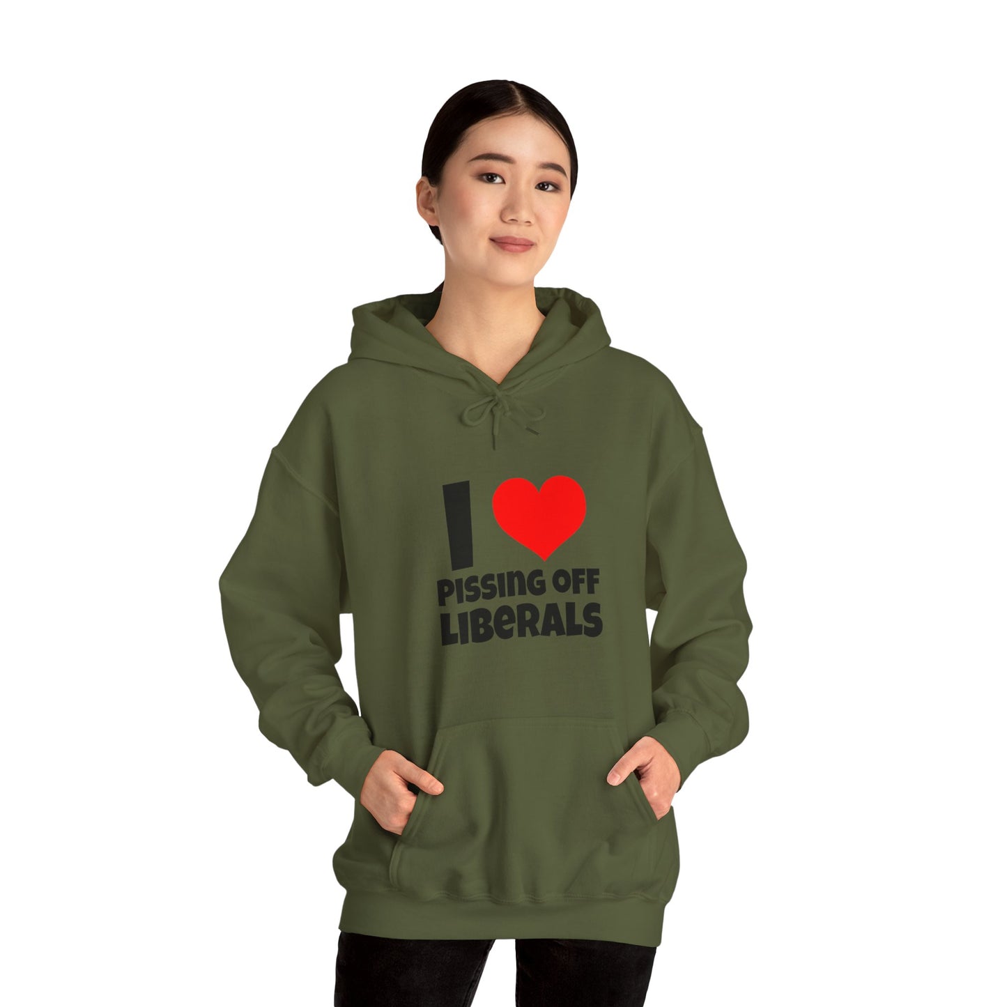 I Love Pissing Off Liberals - Hoodie