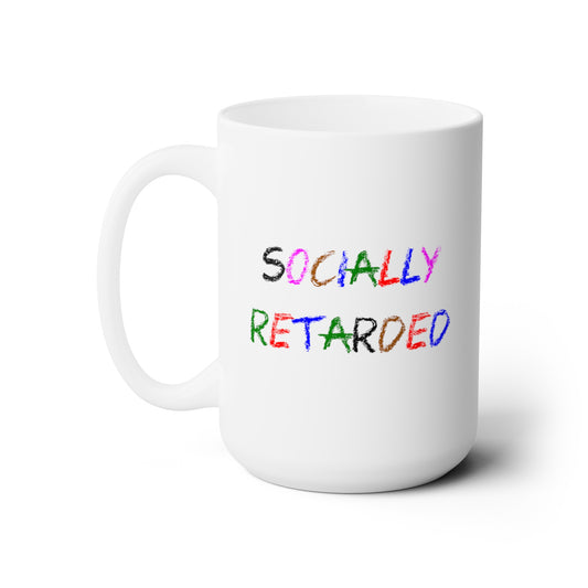 Socially Retarded - Coffee Mug