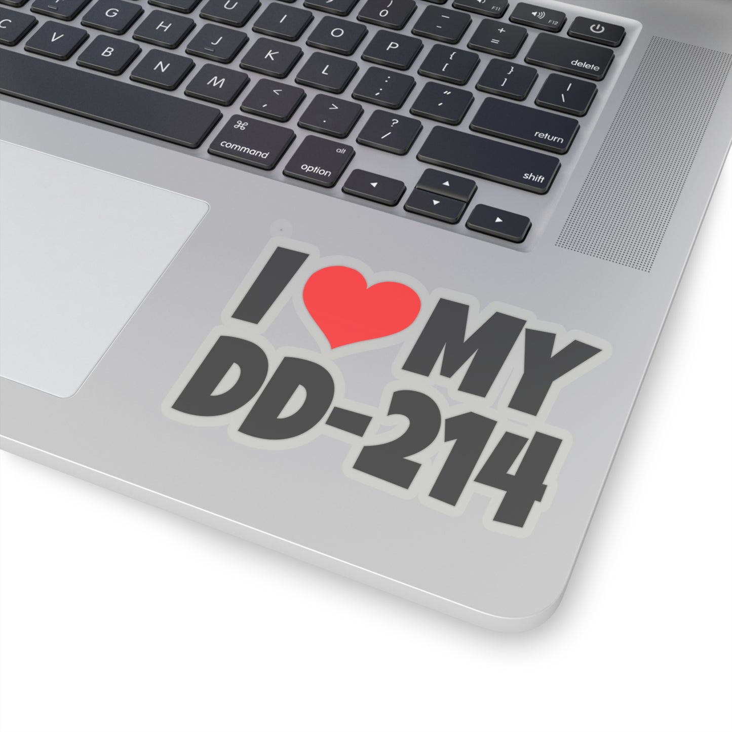 I Love My DD-214 - Kiss-Cut Stickers