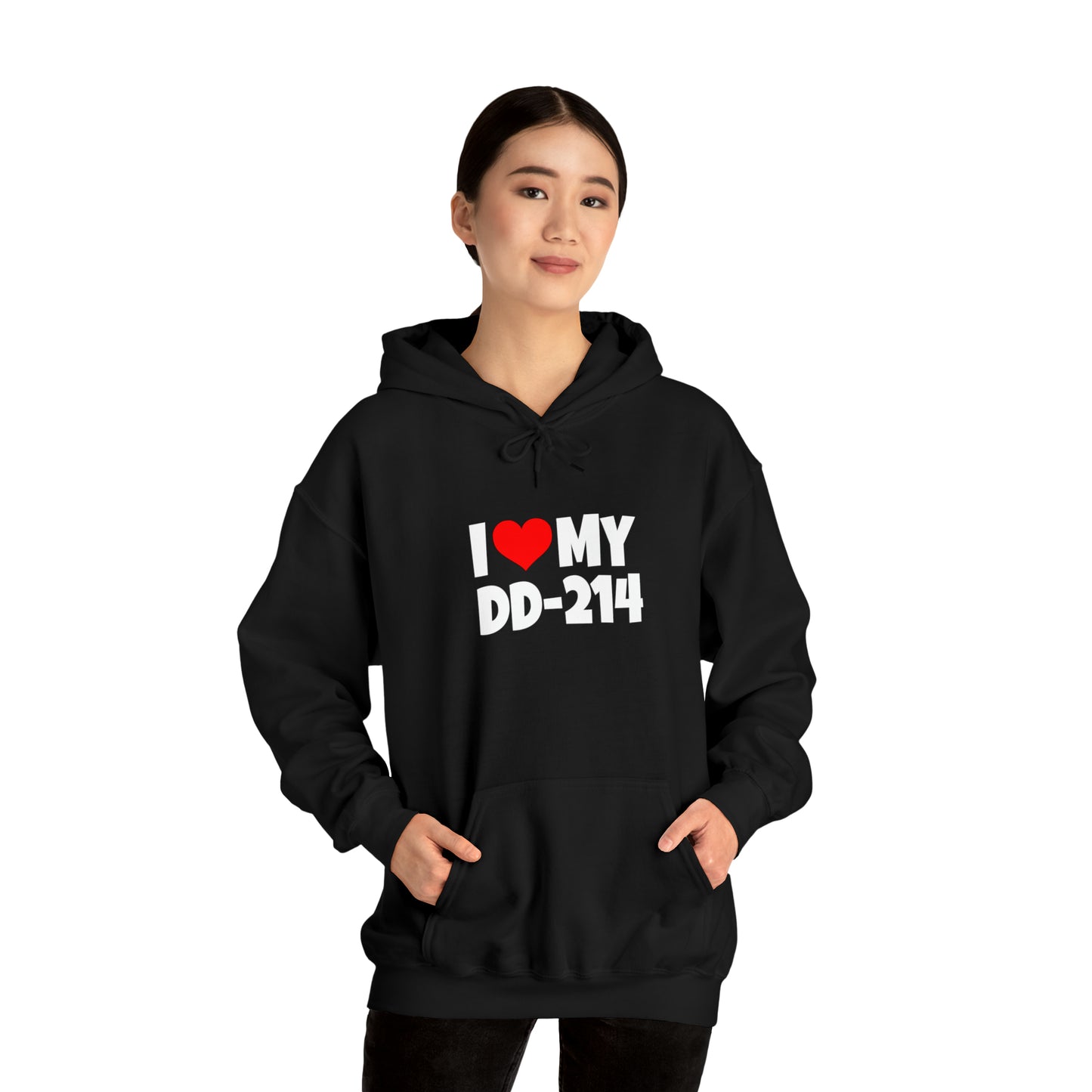 I Love DD-214 - Hooded Sweatshirt