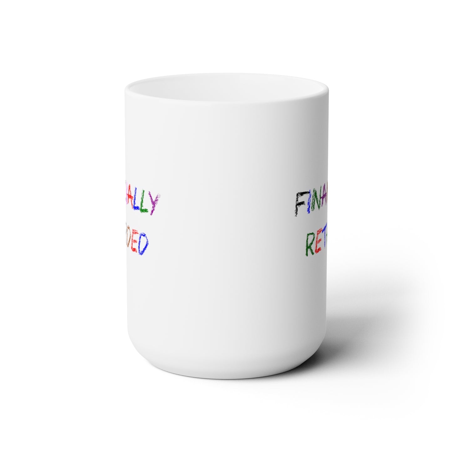 Financially Retarded - Coffee Mug