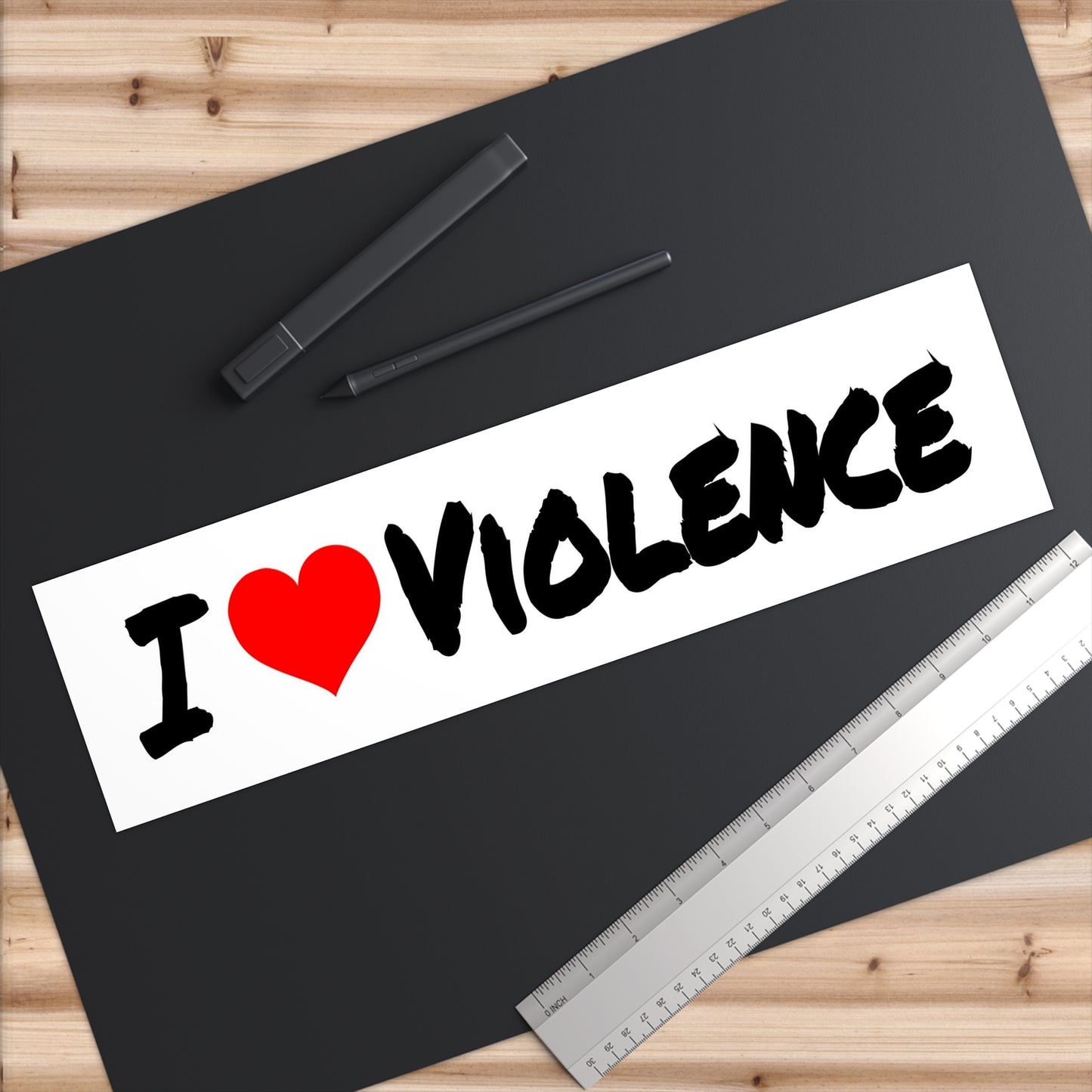 I Love Violence - Bumper Stickers