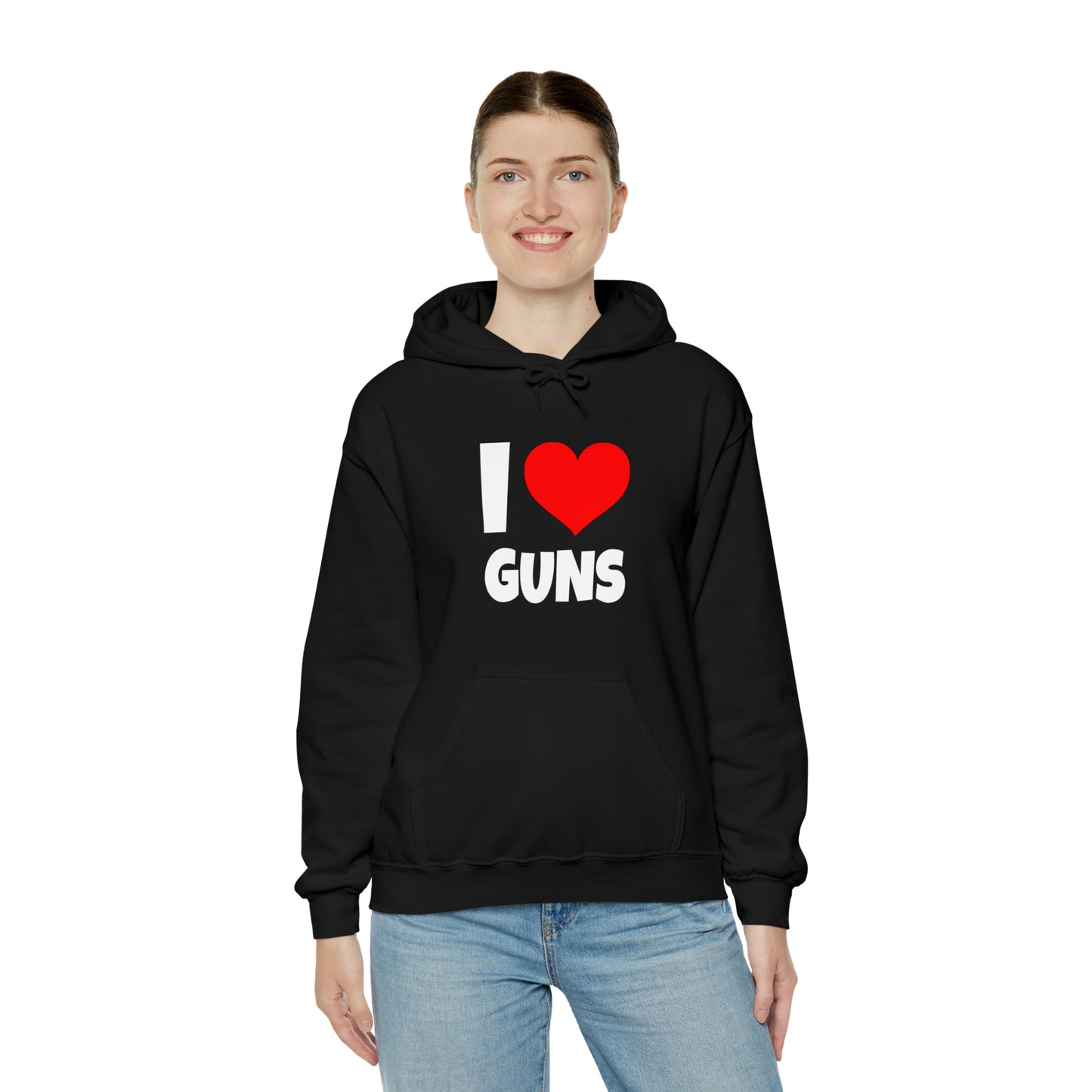 I Love Guns - Hooded Sweatshirt