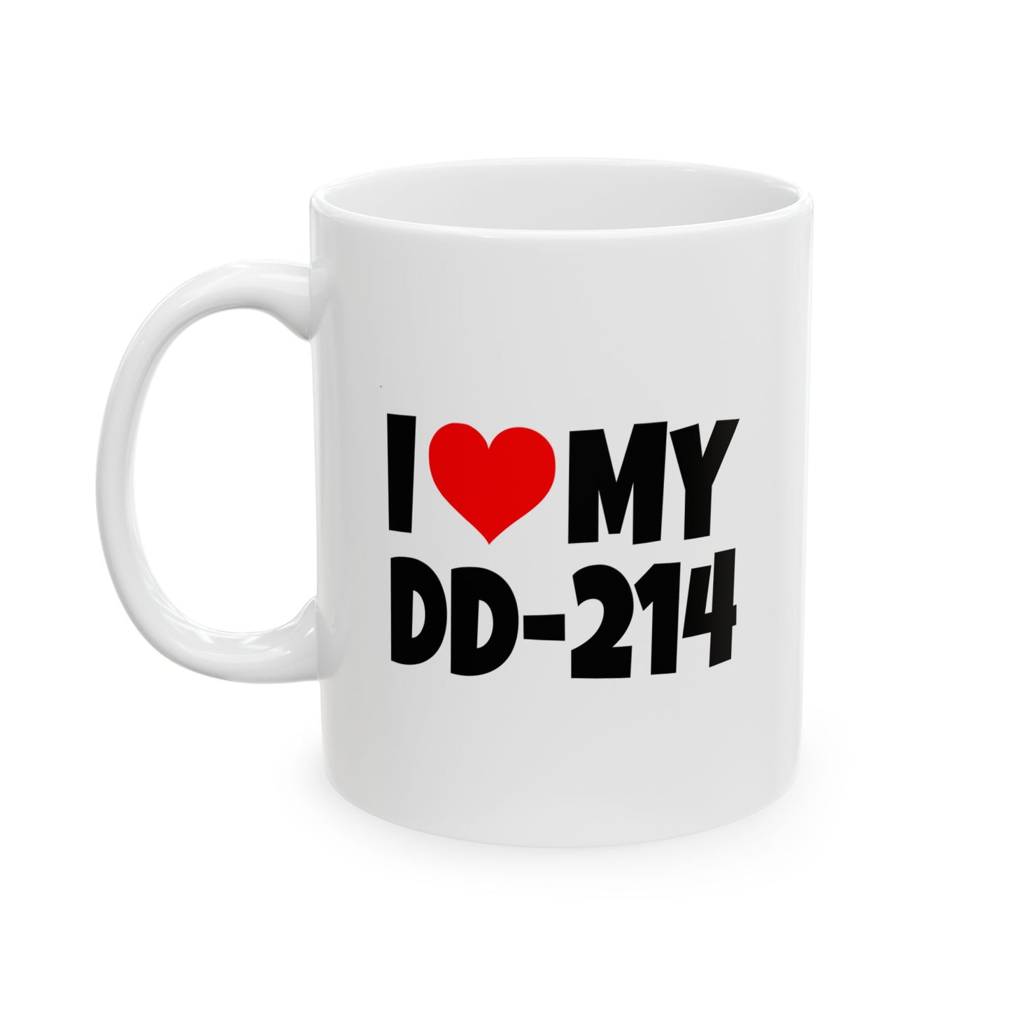 I love my DD-214 - Mug