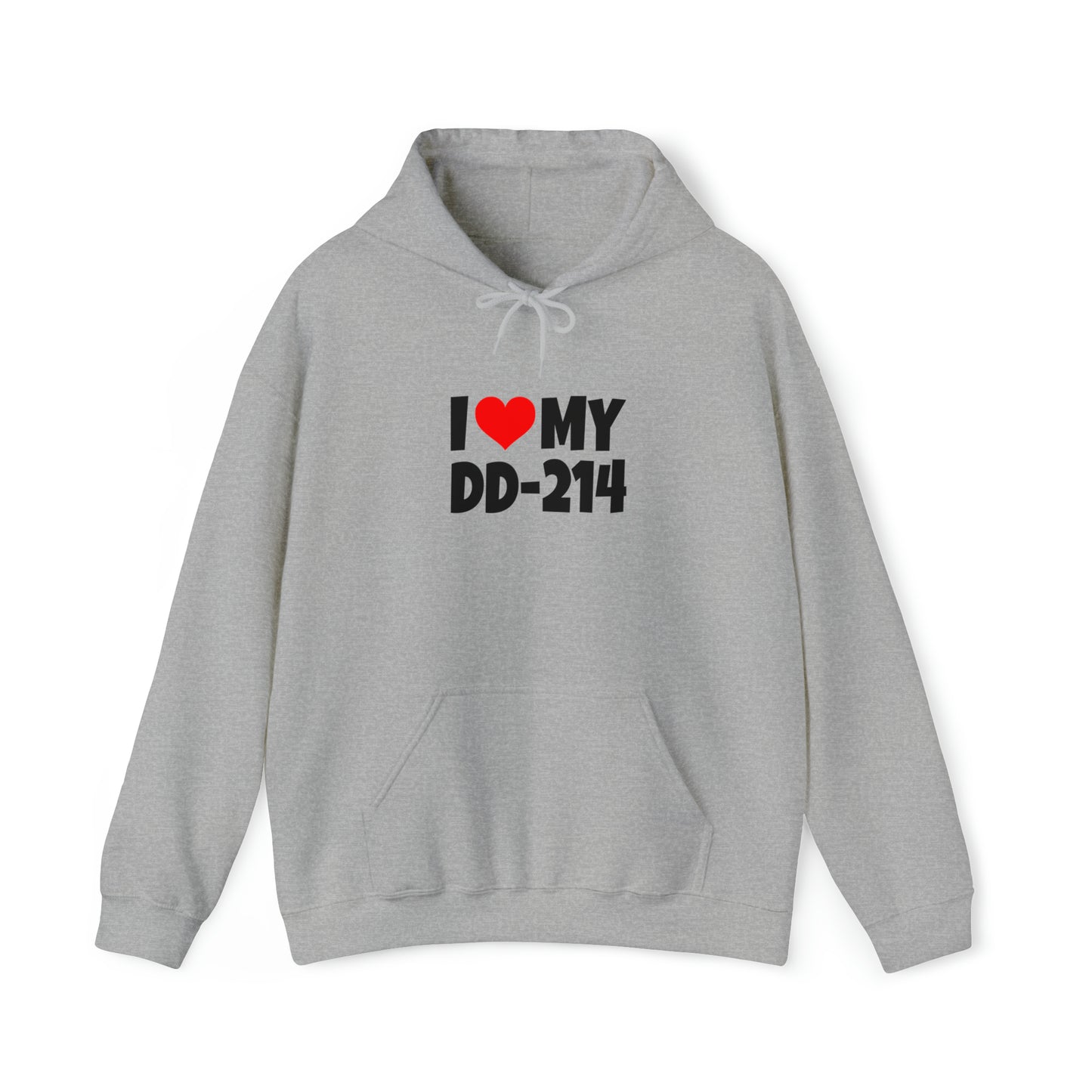 I Love DD-214 - Hooded Sweatshirt