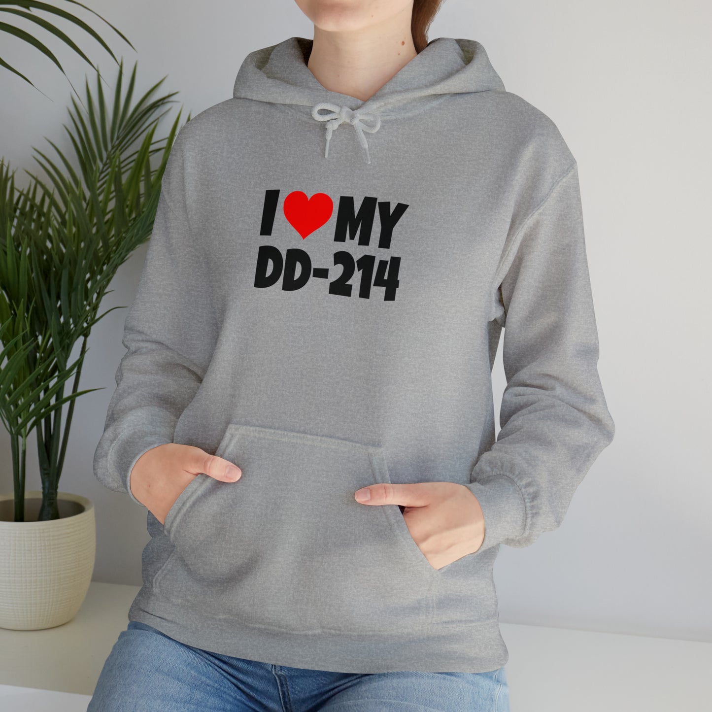 I Love DD-214 - Hooded Sweatshirt