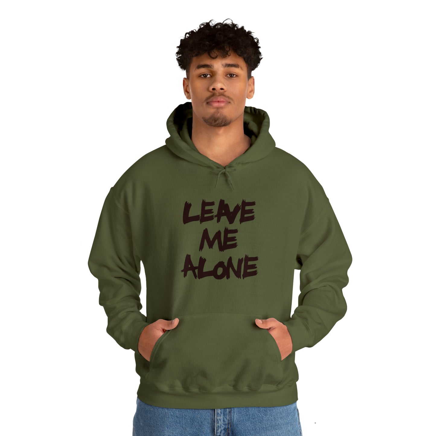 Leave Me Alone - Hooded Sweatshirt